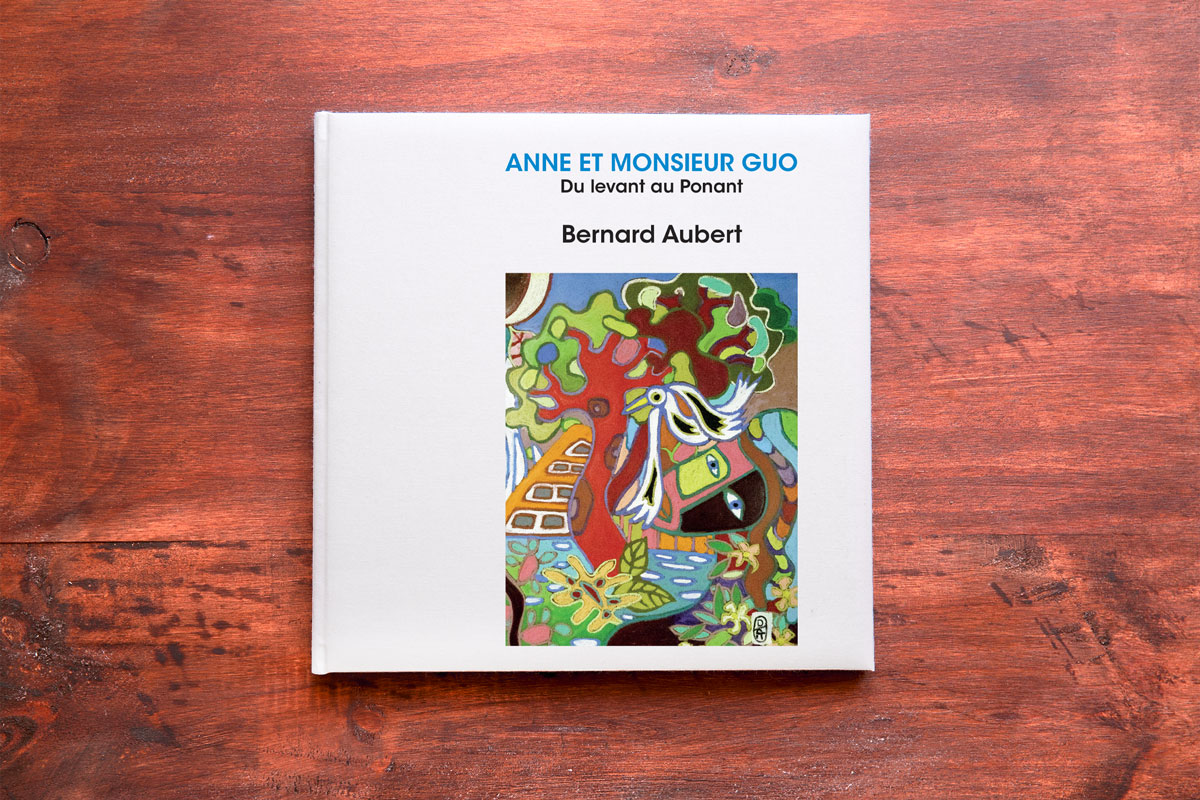 livre Anne et Monsieur Guo Bernard Aubert