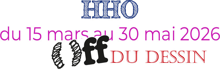 arles festival du dessin OFF nous vous proposons une exposition HHO de mars à mai 2026
