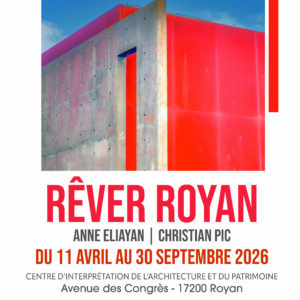 Affiche de l'exposition Rêver Royant AECP