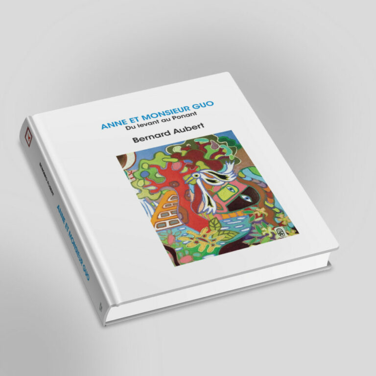livre Anne et Monsieur Guo Bernard Aubert