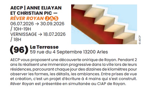 Numéro 96 du Catalogue du OFF des Rencontres de la photographie à ARLES 2026, exposition RÊVER ROYAN d'AECP - ANNE ELIAYAN CHRISTIAN PIC